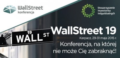 Konferencja WallStreet: 29-31 maja 2015 r. Karpacz