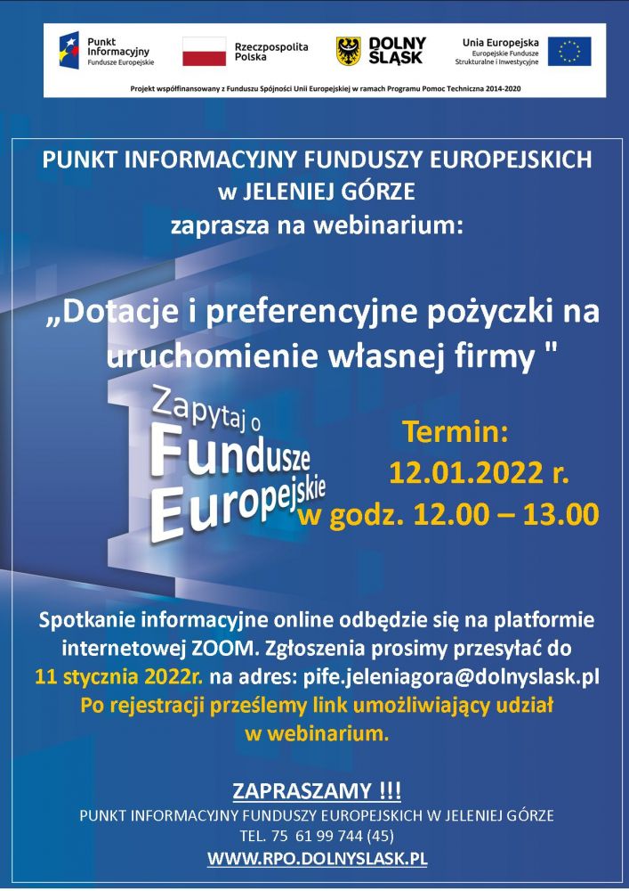 Webinarium pt. „Dotacje i preferencyjne pożyczki na uruchomienie własnej firmy 