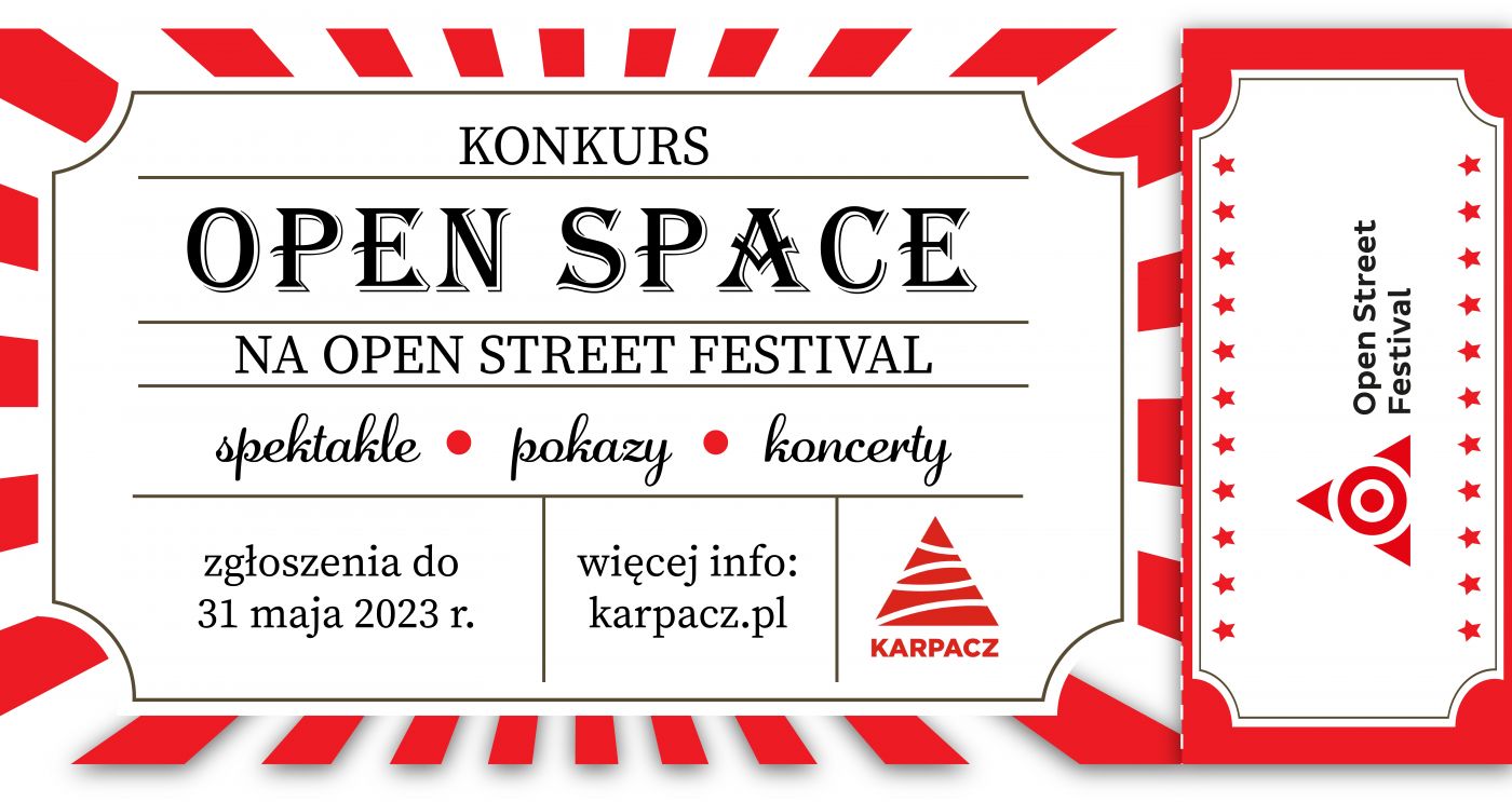 Konkurs OPEN SPACE na Open Street Festival