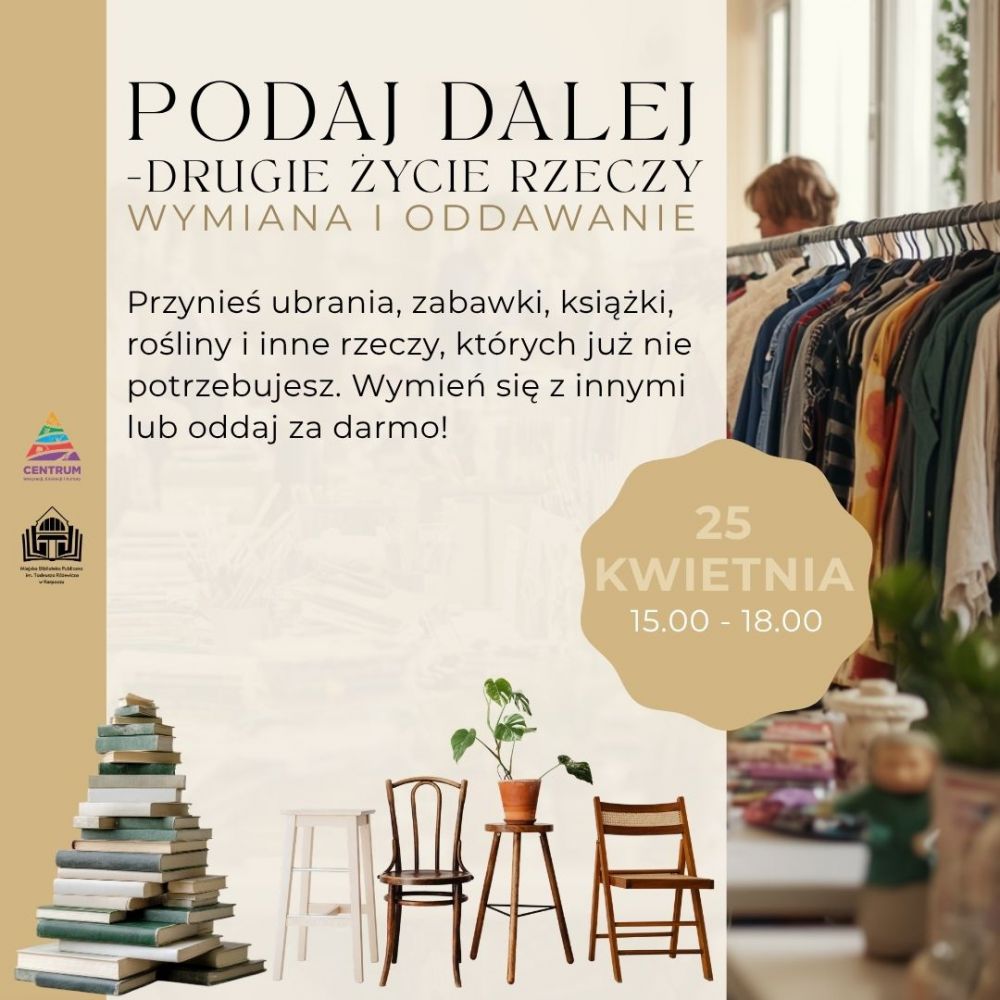 Podaj dalej – daj drugie życie rzeczom