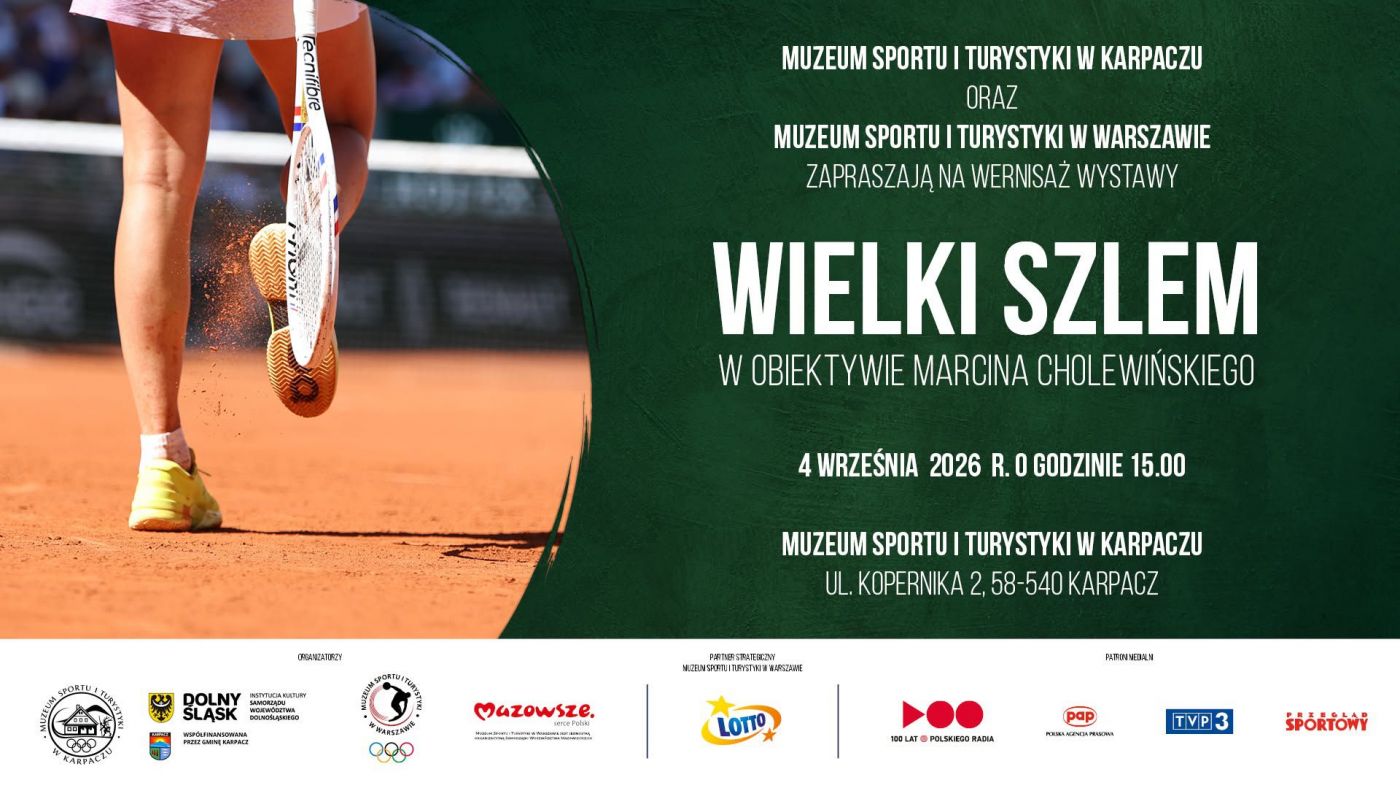 Wernisaż wystawy - WIELKI SZLEM