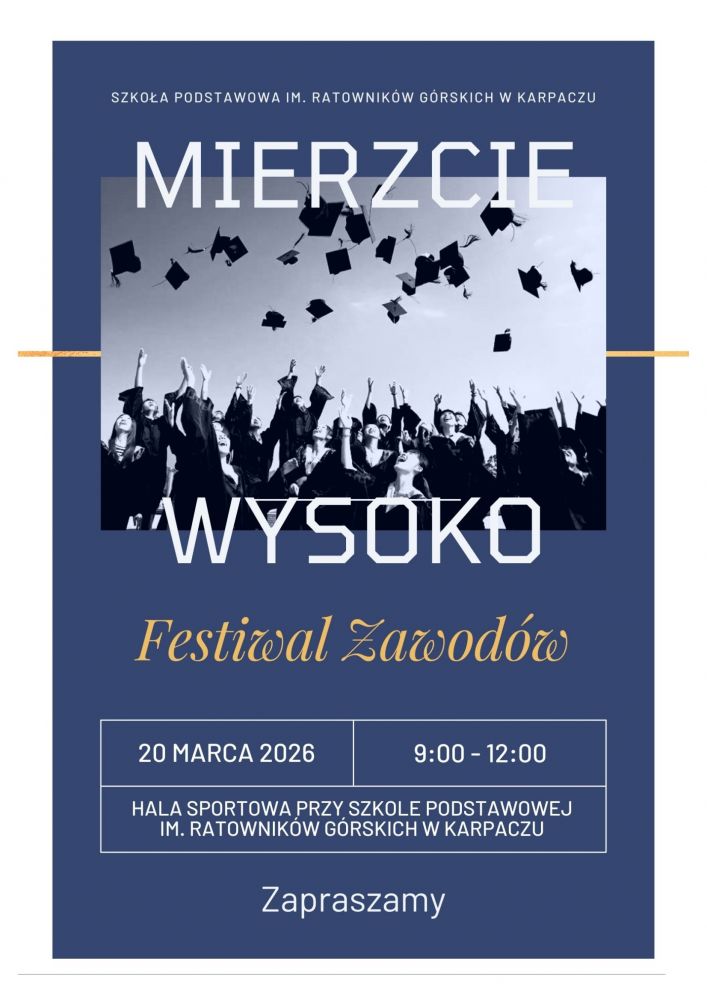 Festiwal zawodów w Szkole Podstawowej im. Ratowników Górskich w Karpaczu