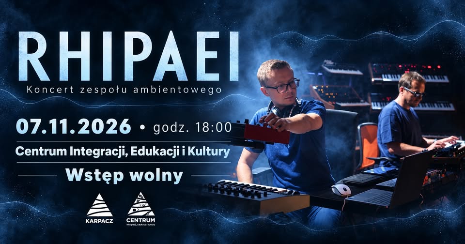 RHIPAEI – koncert muzyki ambientowej