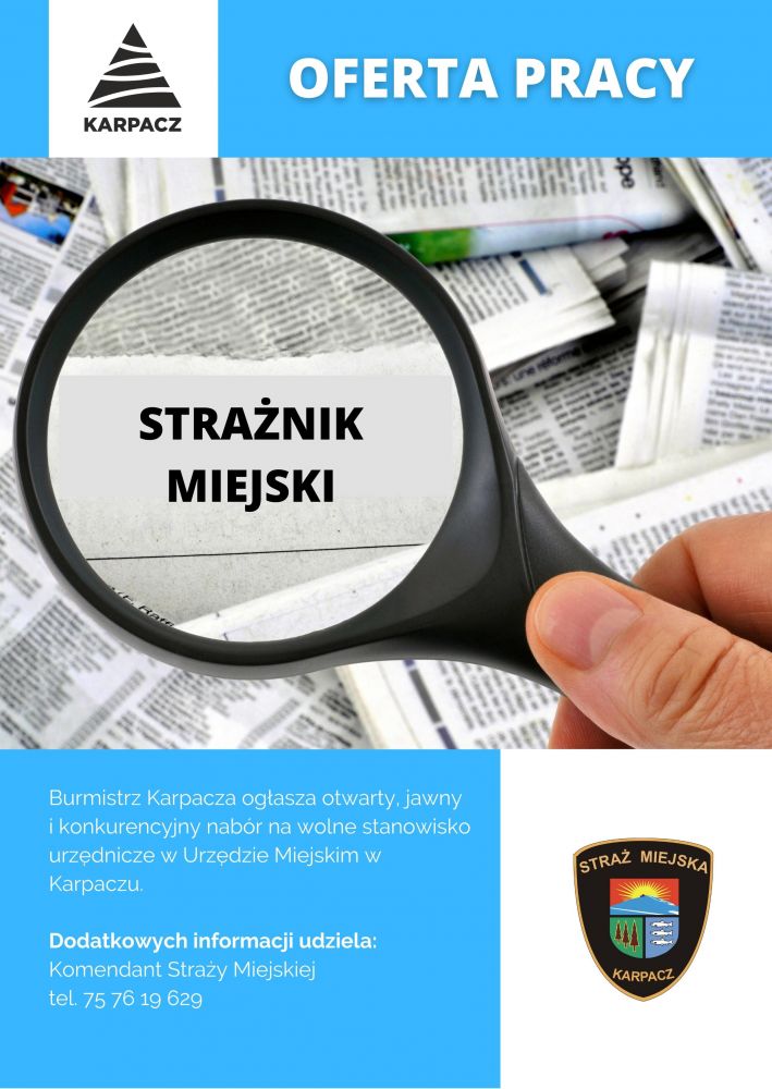 Oferta pracy - Strażnik Miejski
