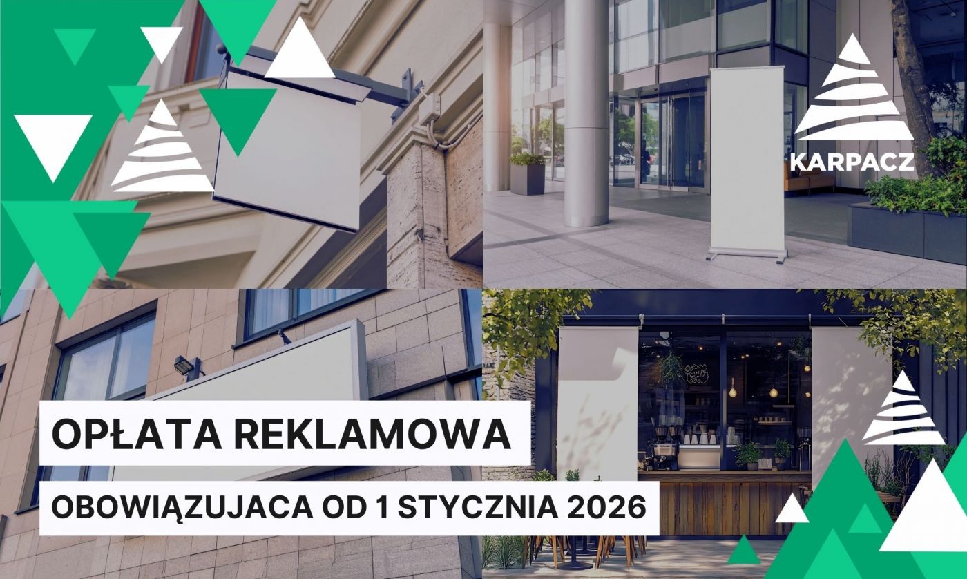 Ważna informacja dla mieszkańców i przedsiębiorców - opłata reklamowa obowiązująca od 1 stycznia 2026