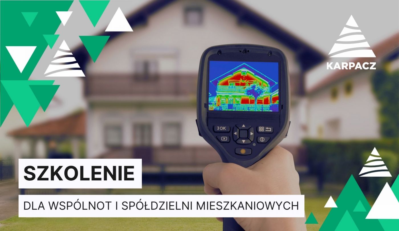 Szkolenie dla wspólnot i spółdzielni mieszkaniowych „Modernizacja budynku wielorodzinnego”