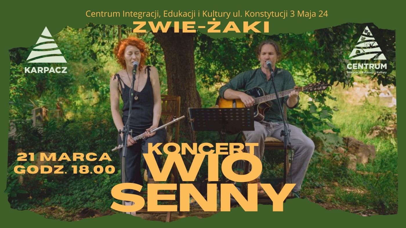  Wio Senny! – wiosenny koncert zespołu Zwie-Żaki 