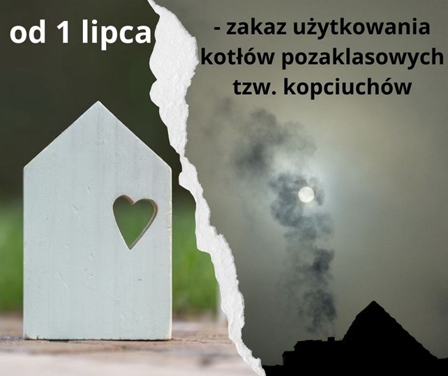 Od 1 lipca 2024 r. - zakaz użytkowania kotłów pozaklasowych!!!