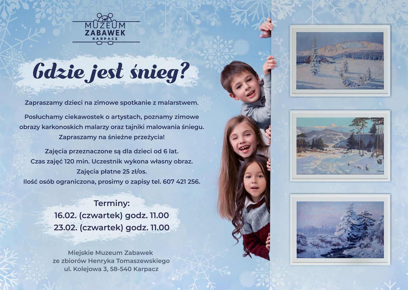 Zimowe spotkania z malarstwem - Gdzie jest śnieg?