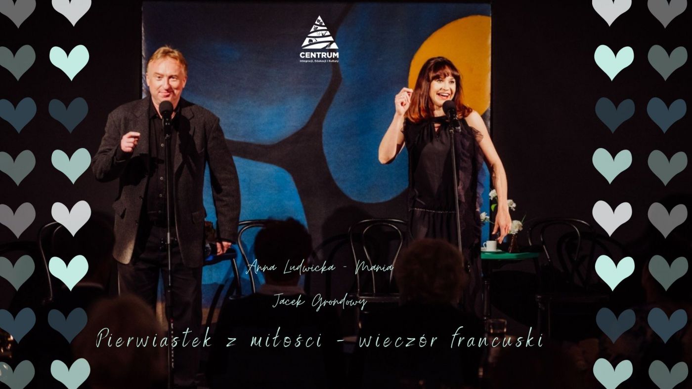 Pierwiastek z miłości- wieczór francuski