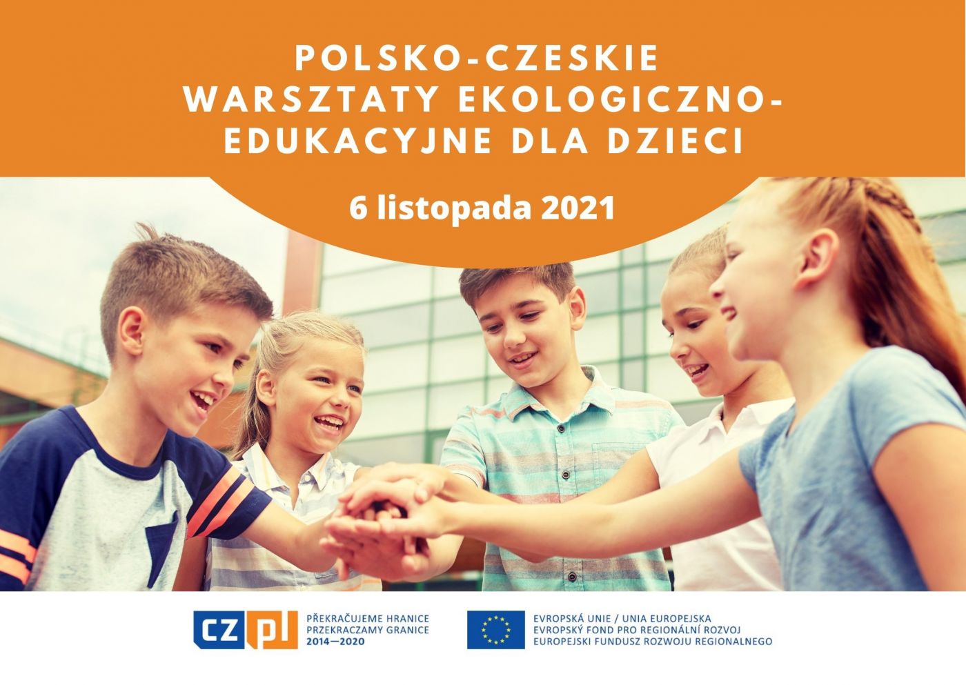 Polsko-czeskie warsztaty ekologiczno-edukacyjne dla dzieci