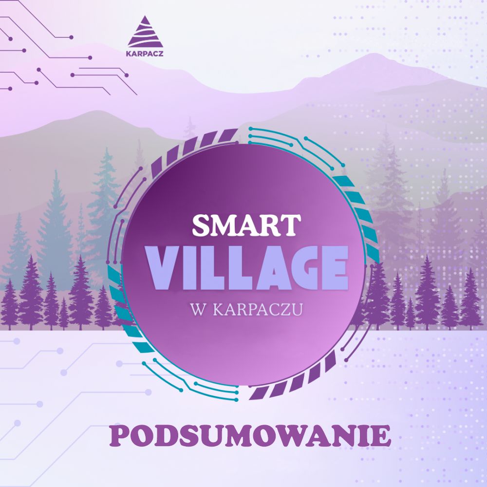Karpacz stawia na nowoczesność – ruszamy z Koncepcją Smart Village