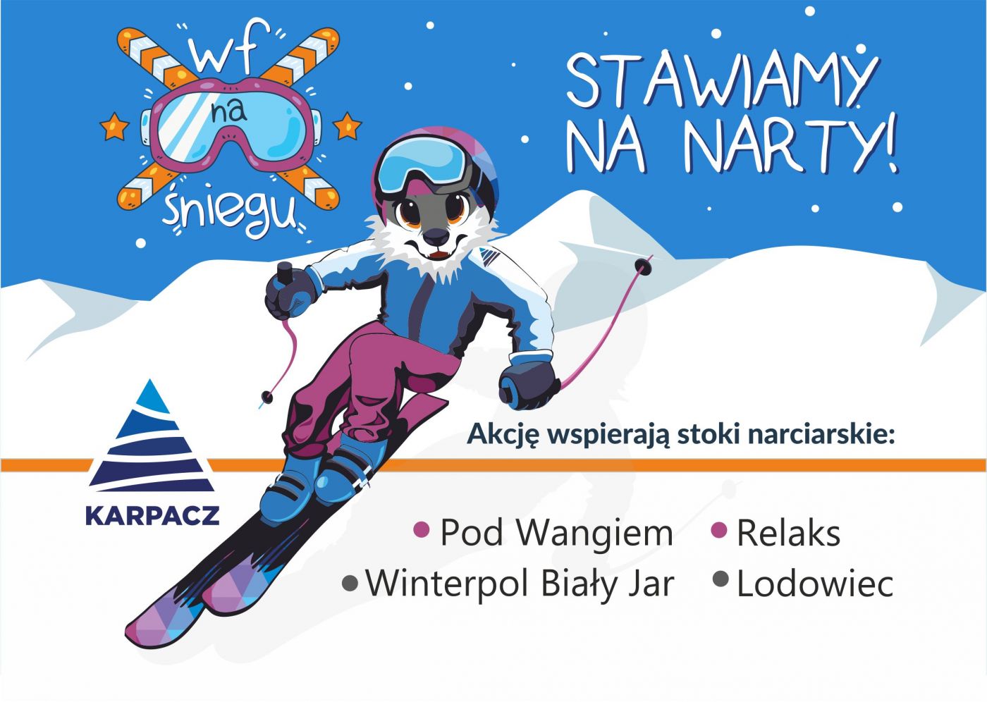 “WF na śniegu”, czyli w Karpaczu STAWIAMY NA NARTY!