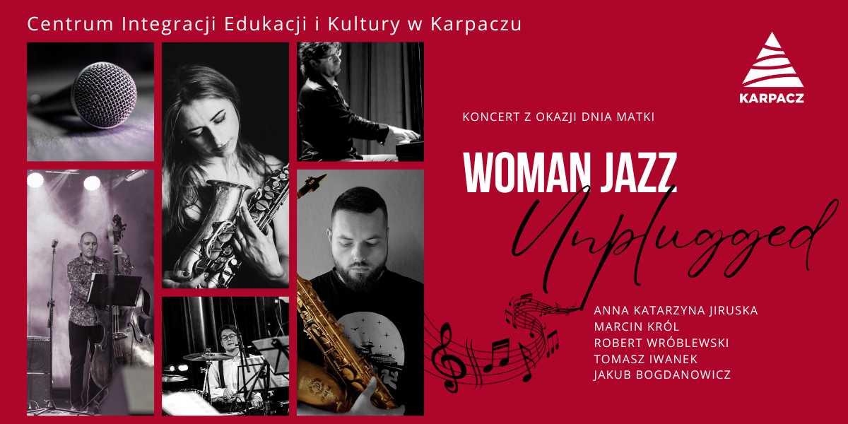 Muzyczna opowieść o kobiecości – niezapomniany wieczór z „Woman Jazz Unplugged