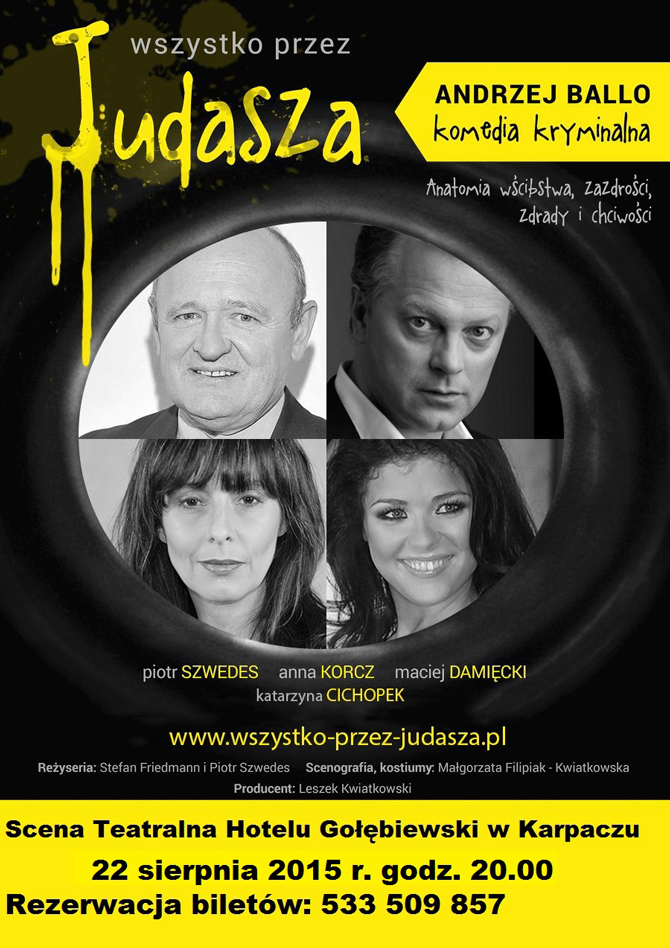 Spektakl Wszystko przez Judasza