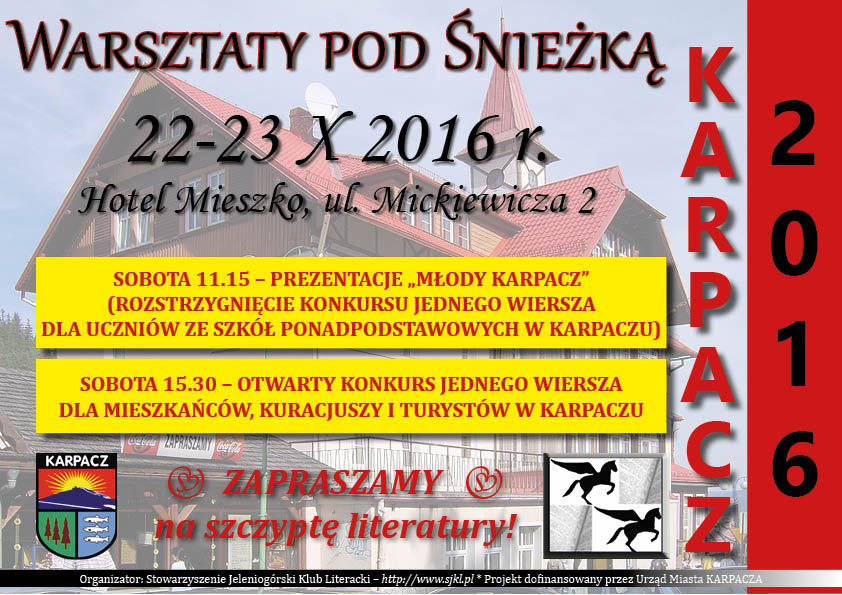„Warsztaty pod Śnieżką” - Stowarzyszenie Jeleniogórski Klub Literacki