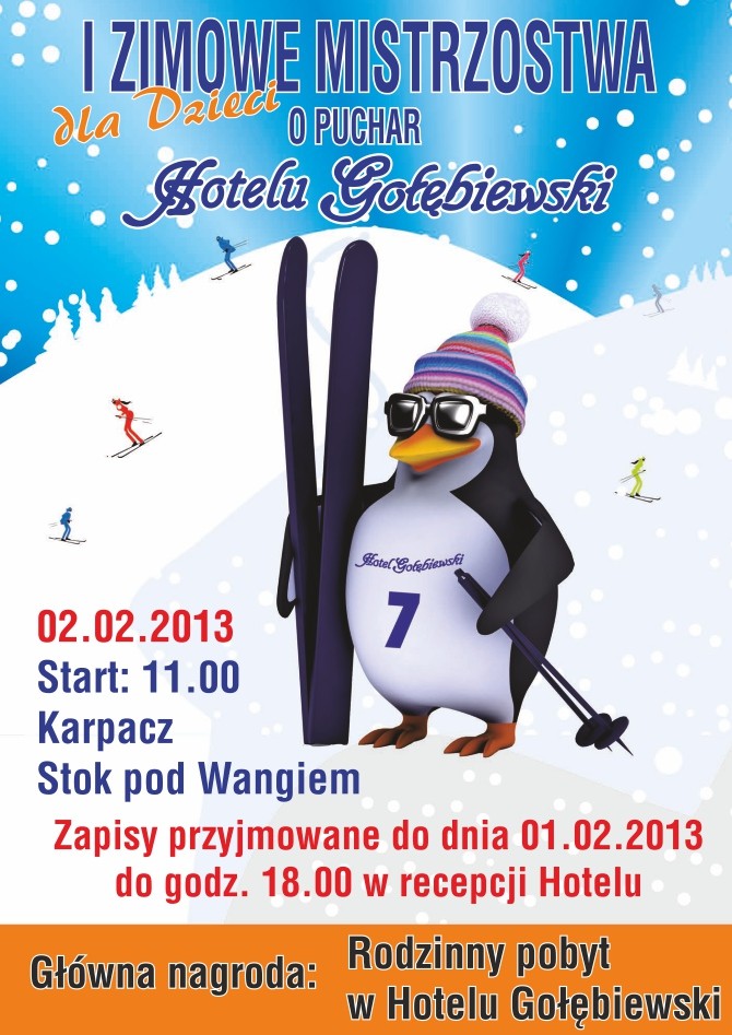 I ZIMOWE MISTRZOSTWA DLA DZIECI O PUCHAR Hotelu Gołębiewski