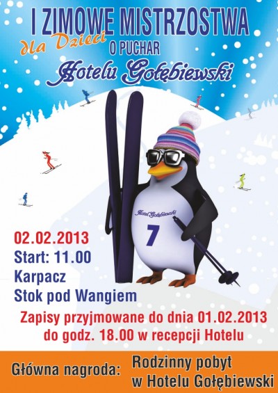 I ZIMOWE MISTRZOSTWA DLA DZIECI O PUCHAR Hotelu Gołębiewski