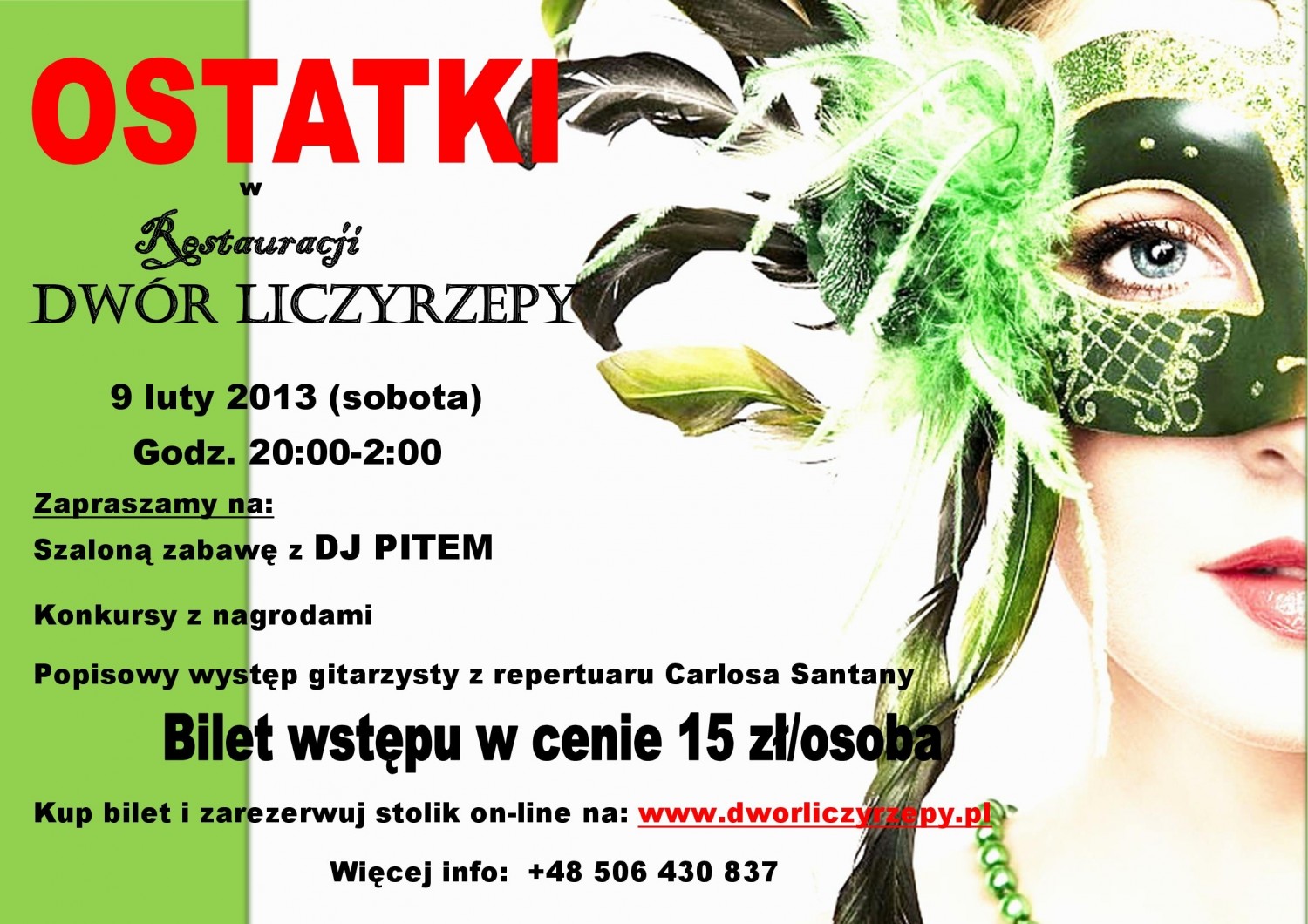 Ostatki w Restauracji Dwór Liczyrzepy