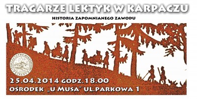 Tragarze Lektyk- prelekcja 