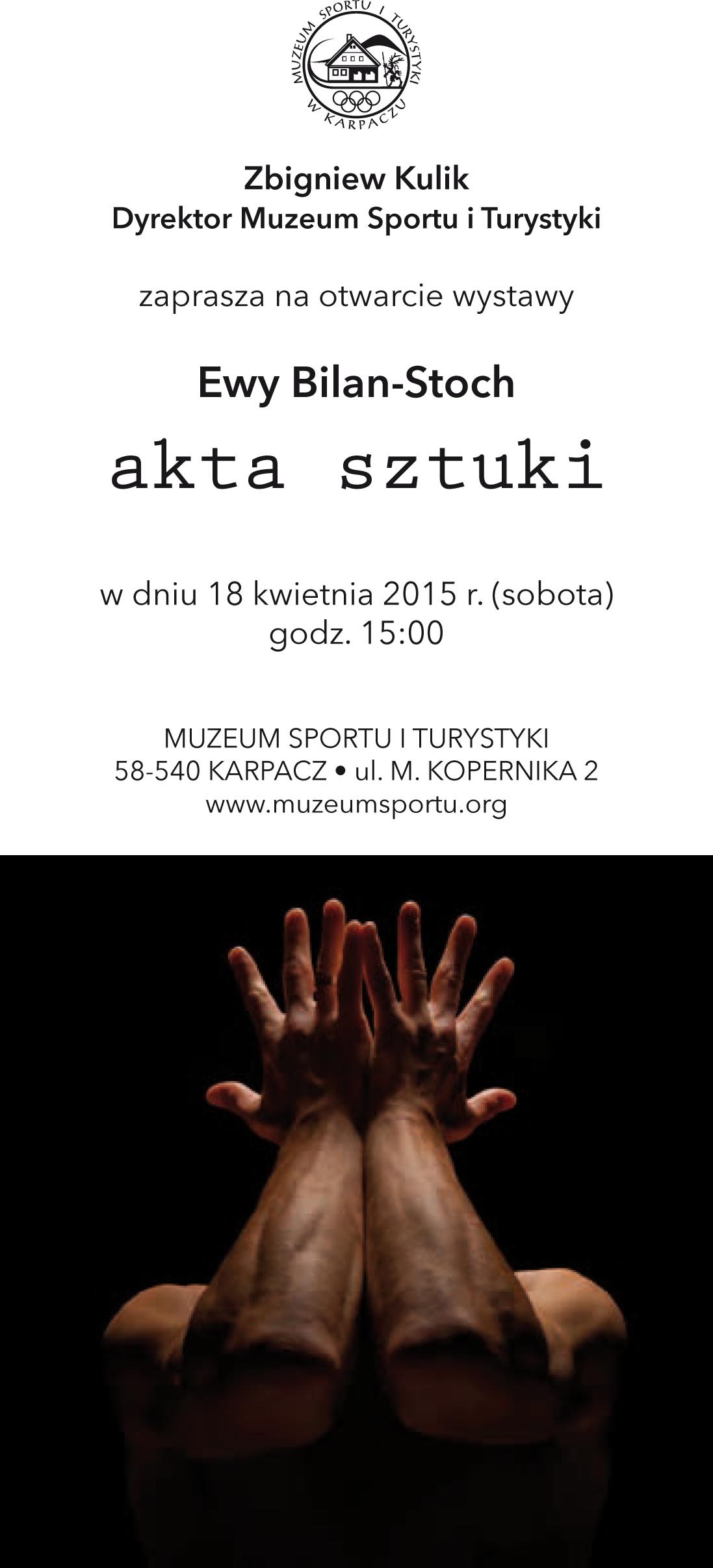 Wystawa Ewy Bilan - Stoch