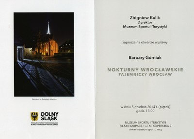  Wystawa NOKTURNY WROCŁAWSKIE TAJEMNICZY WROCŁAW” 