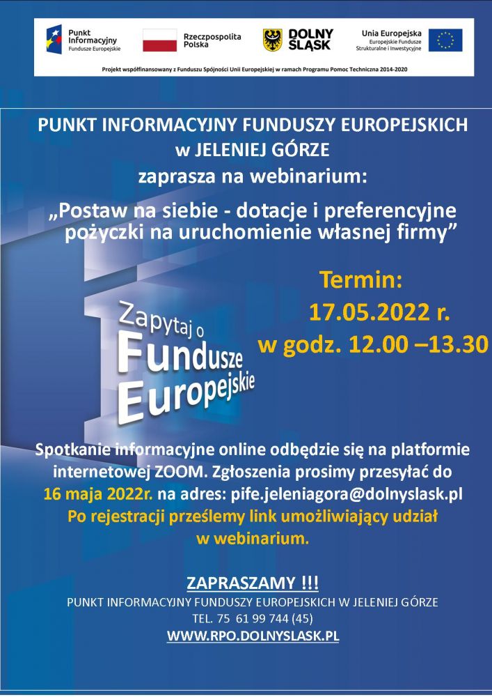 Webinarium pt. „Postaw na siebie - dotacje i preferencyjne pożyczki na uruchomienie własnej firmy”