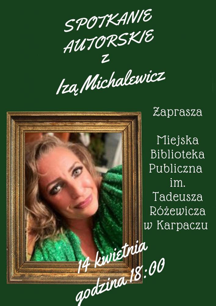 Spotkanie autorskie z Izą Michalewicz