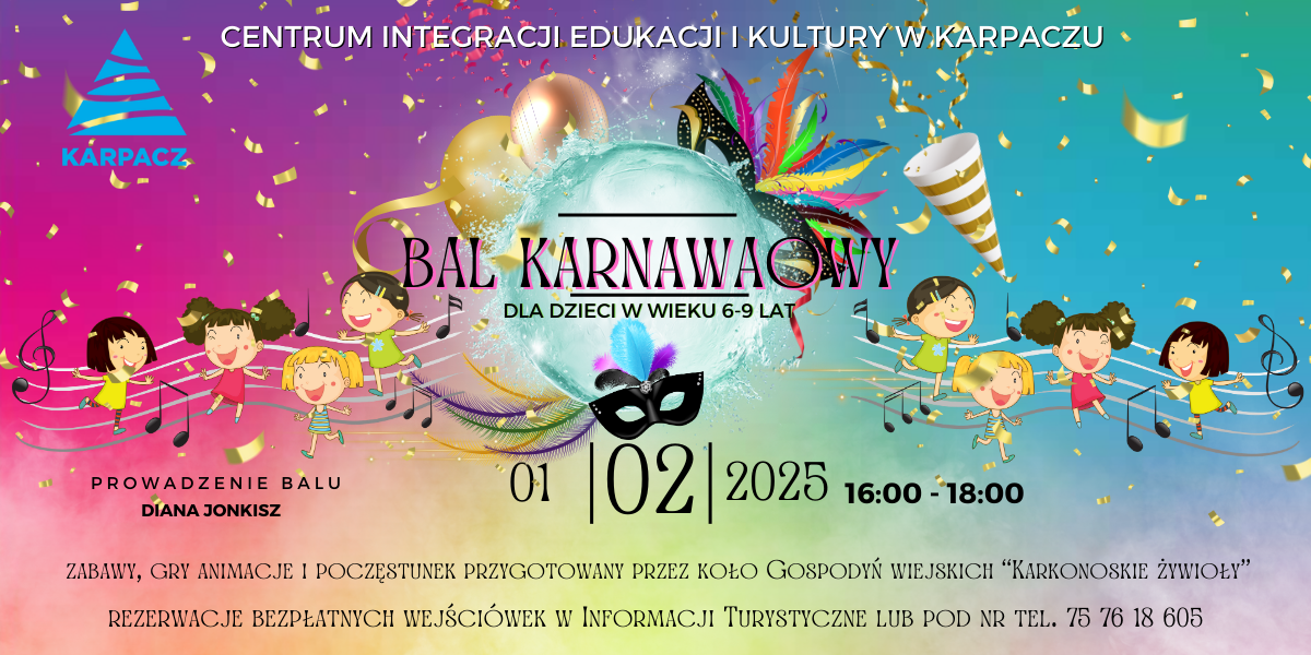 Zapraszamy na Karnawałowy Bal dla Dzieci w Centrum Integracji Edukacji i Kultury w Karpaczu