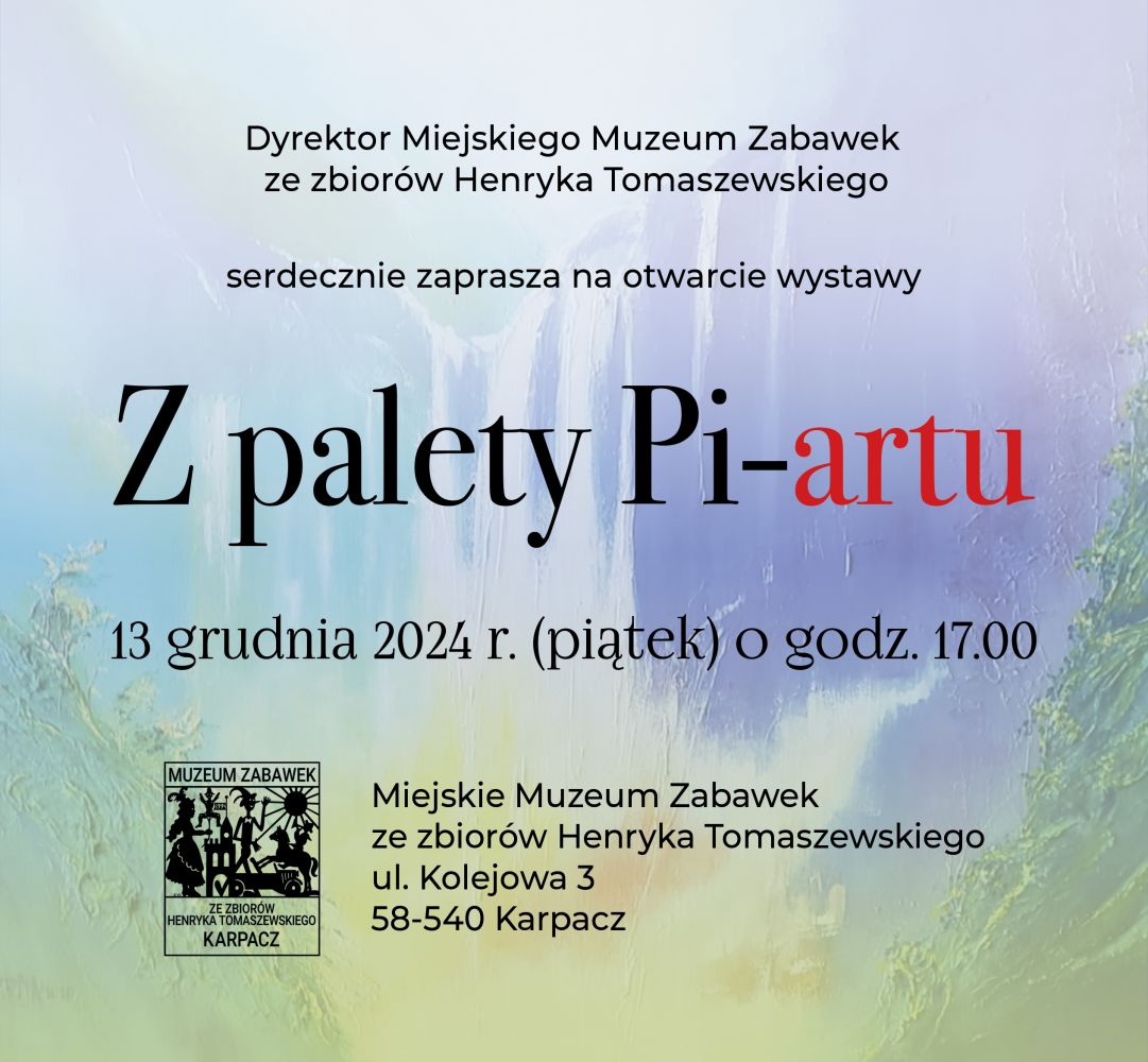 Otwarcie wystawy Z palety Pi-artu 