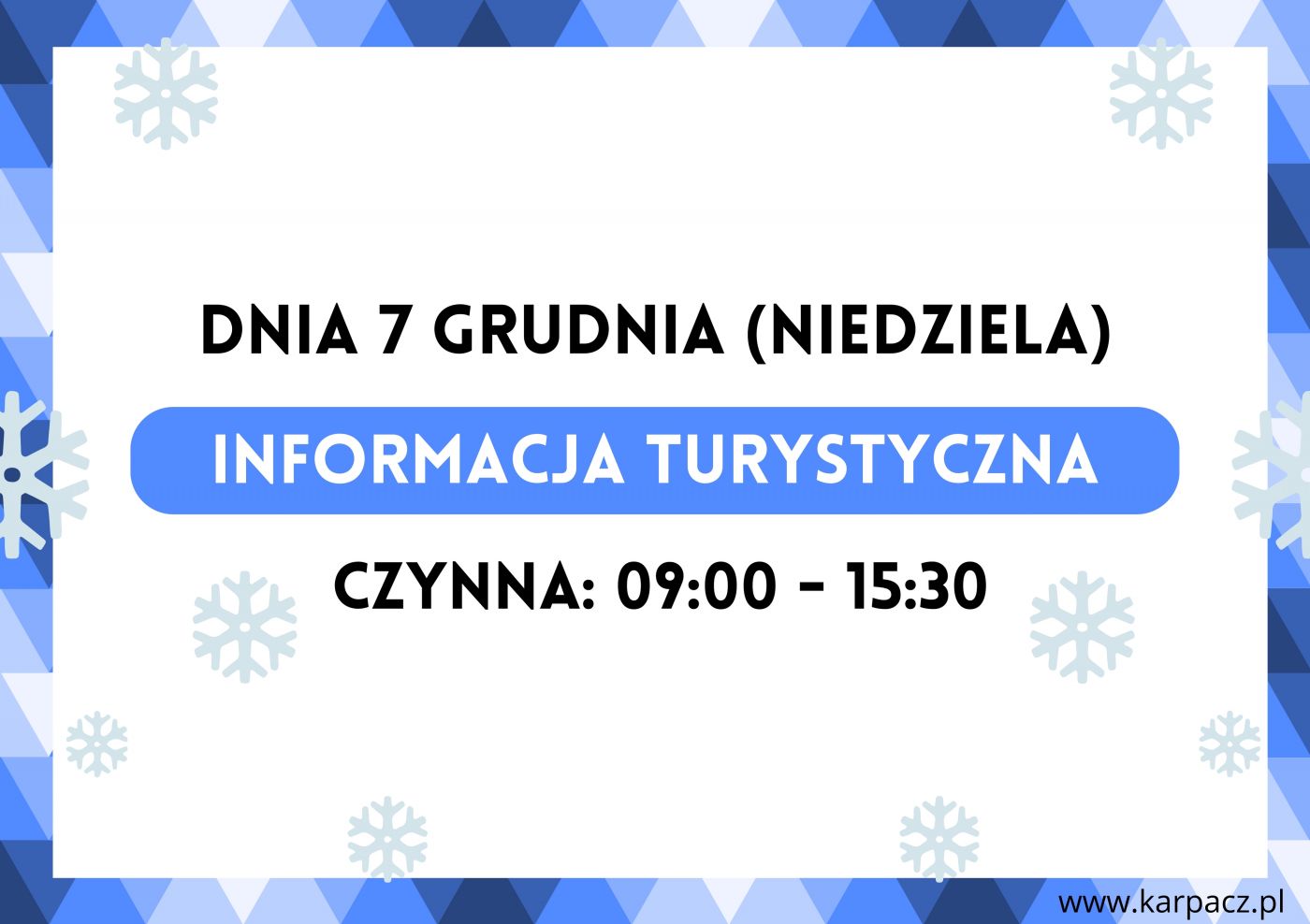 Godziny otwarcia Informacji Turystycznej - 07.12.2025 r.
