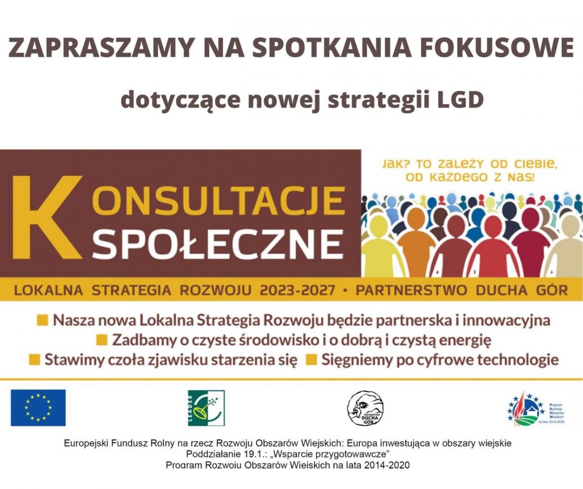 SPOTKANIA FOKUSOWE - Lokalna Strategia Rozwoju LGD Partnerstwo Ducha Gór 2023-2027