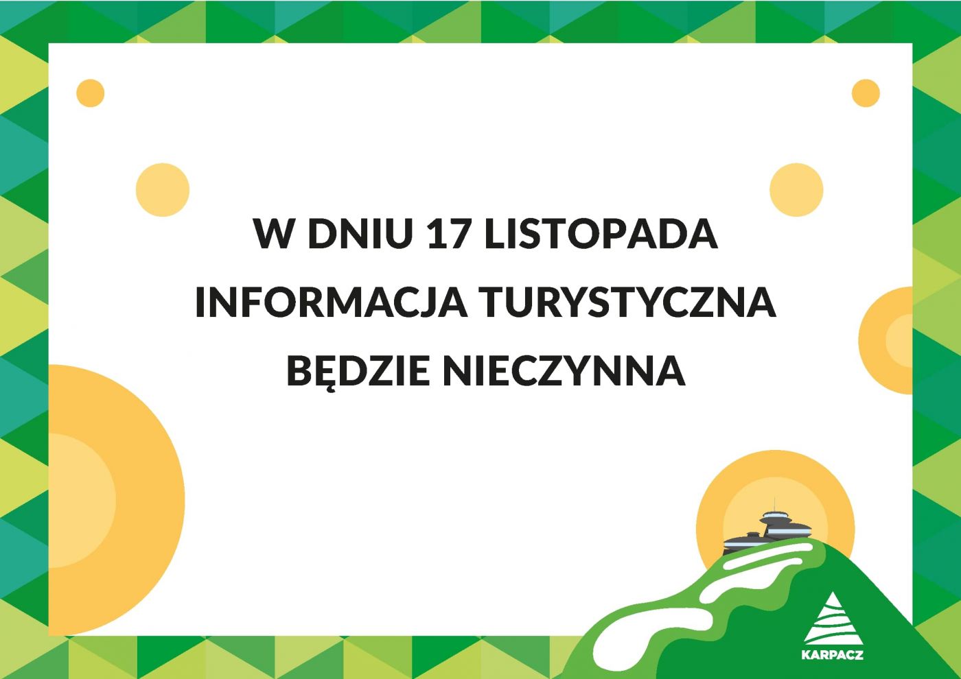 Informacja Turystyczna nieczynna w dniu 17 listopada