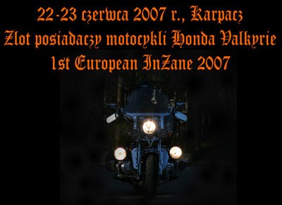 1st European InZane 2007 - zlot motocykli VALKYRIE