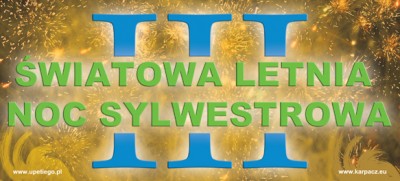 Już jutro III Światowa Letnia Noc Sylwestrowa