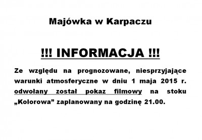 Odwołanie pokazu filmowego - 01.05.2015 r.