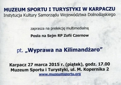 Zaproszenie na prelekcję  Zofii Czernow pt.Wyprawa na Kilimandżaro