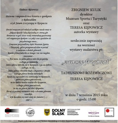 Wystawa malarstwa „ZAWSZE FRAGMENT. Tadeuszowi Różewiczowi – Teresa Kępowicz”