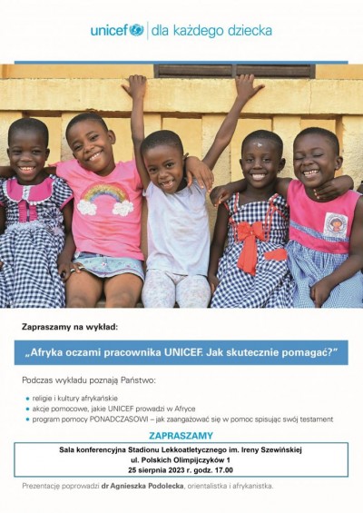 Prelekcja Afryka oczami pracownika UNICEF. Jak skutecznie pomagać?