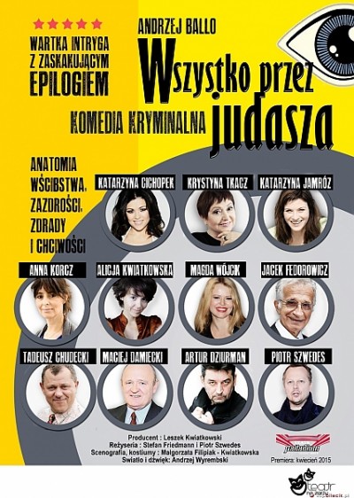 Spektakl Wszystko przez Judasza