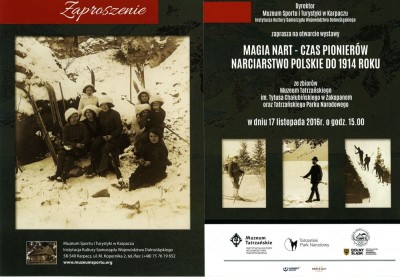 Otwarcie wystawy MAGIA NART - CZAS PIONIERÓW NARCIARSTWO POLSKIE DO 1914 ROKU