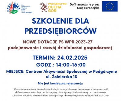 Szkolenia dla przedsiębiorców i rolników w zakresie nowych dotacji na 2025 r. 