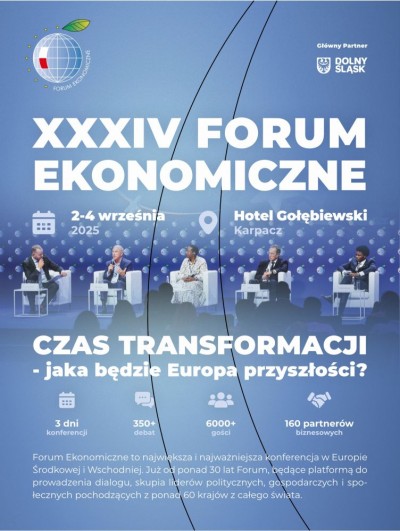 XXXIV Forum Ekonomiczne „Czas transformacji – jaka będzie Europa przyszłości?”